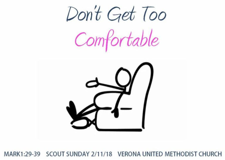 Don’t Get Too Comfortable Verona United Methodist Church